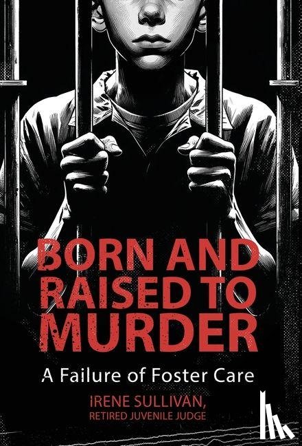 Sullivan, Irene - Born and Raised to Murder