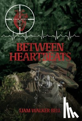 Bell, Liam Walker - Between Heartbeats