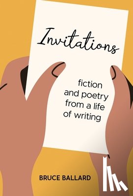 Ballard, Bruce - Ballard, B: Invitations