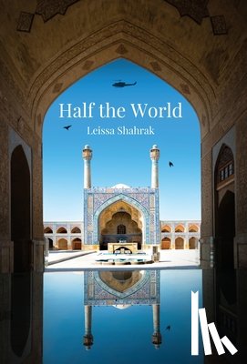 Shahrak, Leissa - Shahrak, L: Half the World