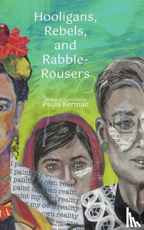 Kerman, Paula - Hooligans, Rebels, and Rabble-Rousers