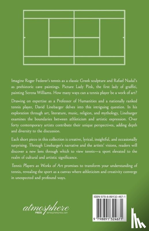 Linebarger, David - Tennis Players as Works of Art