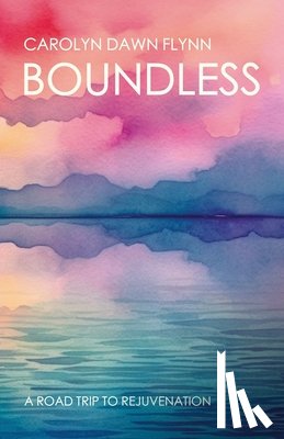 Flynn, Carolyn Dawn - Boundless