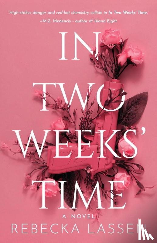 Lassen, Rebecka - In Two Weeks' Time