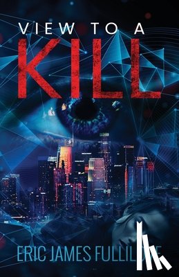 Fullilove, Eric James - View to a Kill