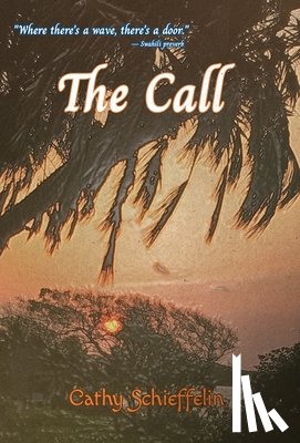 Schieffelin, Cathy - Schieffelin, C: Call