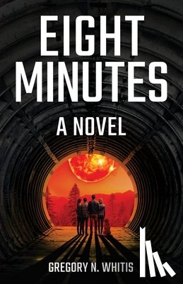 Whitis, Gregory N. - Eight Minutes
