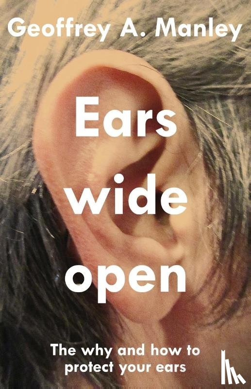 Manley, Geoffrey - Ears Wide Open