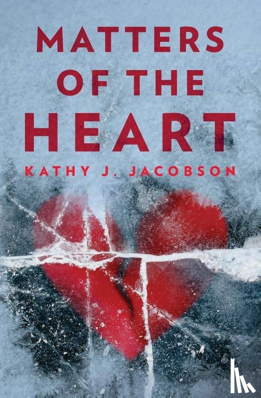 Jacobson, Kathy J. - Matters of the Heart
