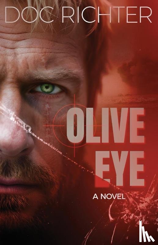 Richter, Doc - Olive Eye