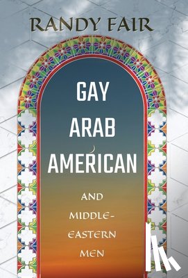 Fair, Randy - Gay Arab American and Middle-Eastern Men