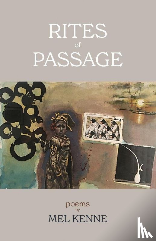 Kenne, Mel - Rites of Passage