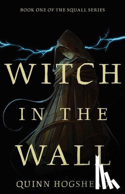 Hogshead, Quinn - Witch in the Wall