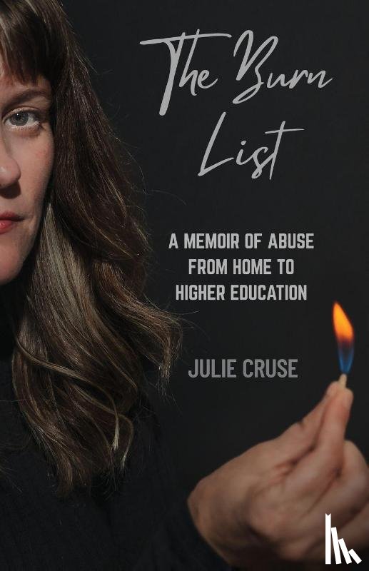 Cruse, Julie - The Burn List