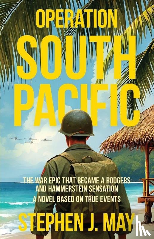 May, Stephen J. - Operation South Pacific