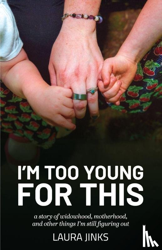 Jinks, Laura - I'm Too Young for This