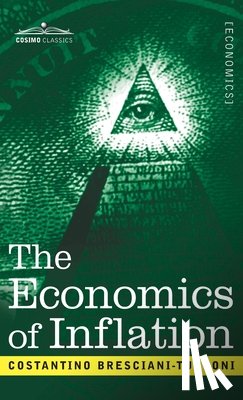 Bresciani-Turroni, Costantino - The Economics of Inflation