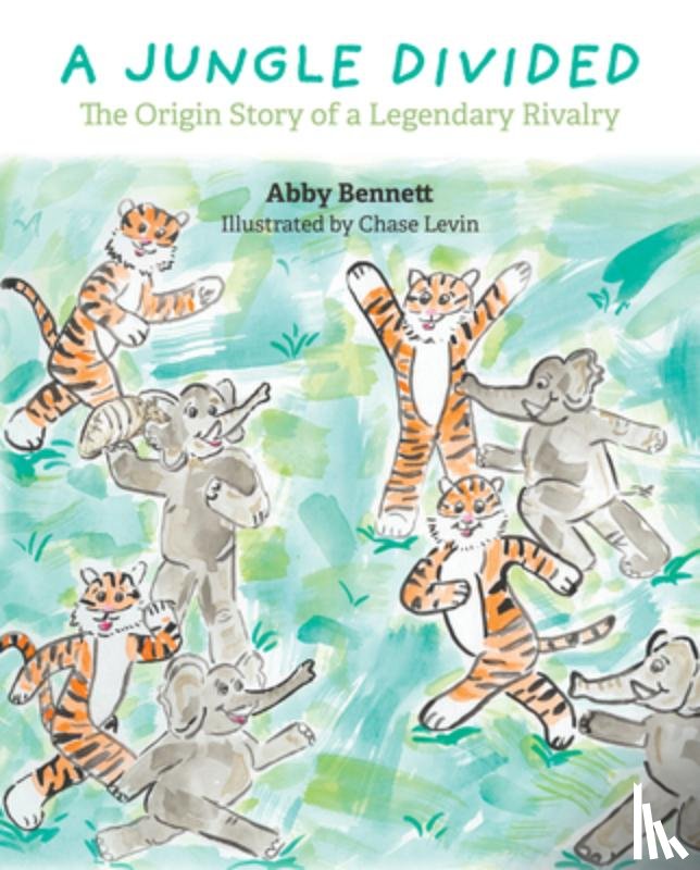 Bennett, Abby - A Jungle Divided: The Origin Story of a Legendary Rivalry