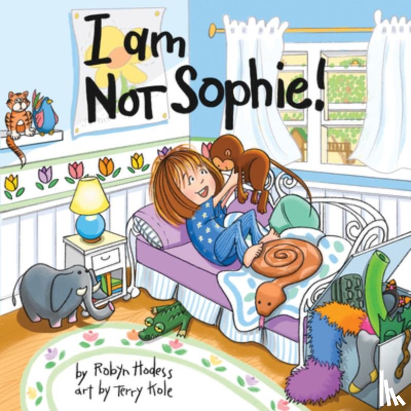 Hodess, Robyn - I Am Not Sophie!