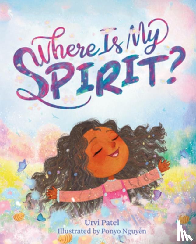 Patel, Urvi - Where Is My Spirit?