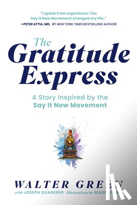 Green, Walter - The Gratitude Express
