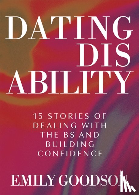 Goodson, Emily - Dating Disability