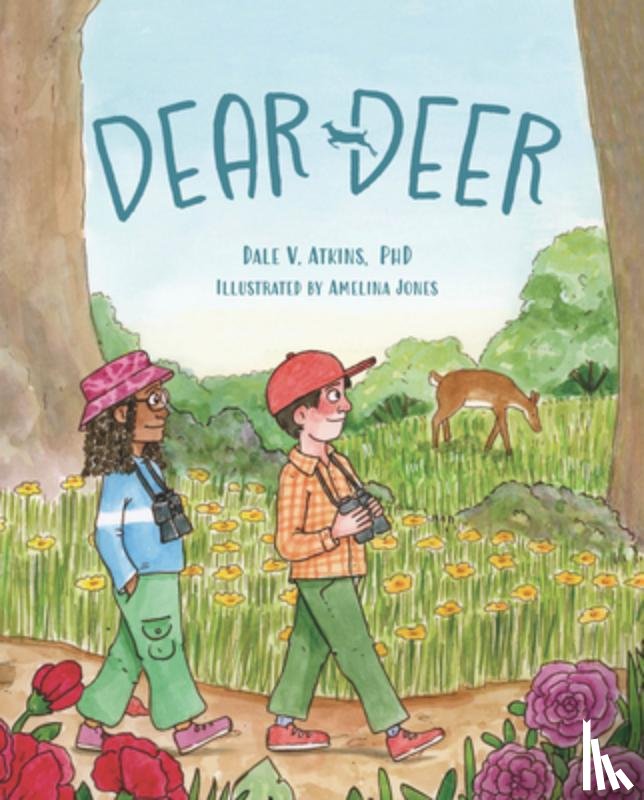 Atkins Phd, Dale V. - Dear Deer