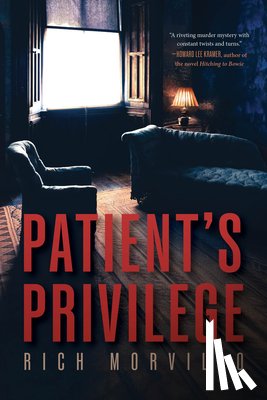 Morvillo, Rich - Patient's Privilege