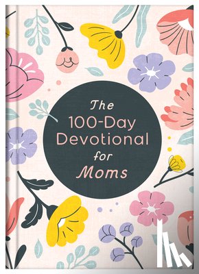 Barbour Publishing, Inc. - The 100-Day Devotional for Moms