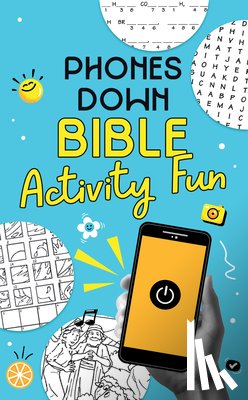 Hahn, Jennifer - Phones Down Bible Activity Fun