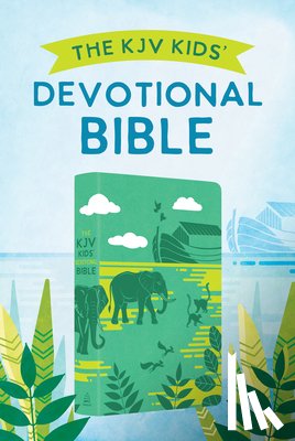 Barbour Bibles - The KJV Kids' Devotional Bible: Featuring Art from the Popular 365 Best Loved Bible Stories for Kids