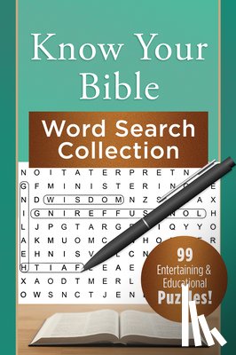 Compiled by Barbour Staff - Know Your Bible Word Search Collection: 99 Entertaining and Educational Puzzles!