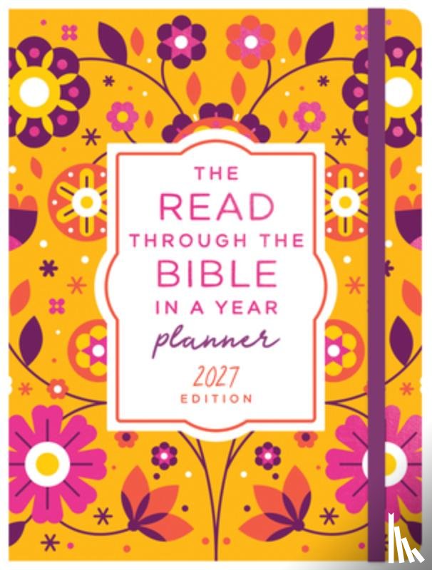 Compiled by Barbour Staff - The Read Through the Bible in a Year Planner: 2027 Edition