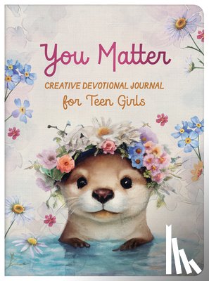 Starbuck, Margot - You Matter Creative Devotional Journal for Teen Girls