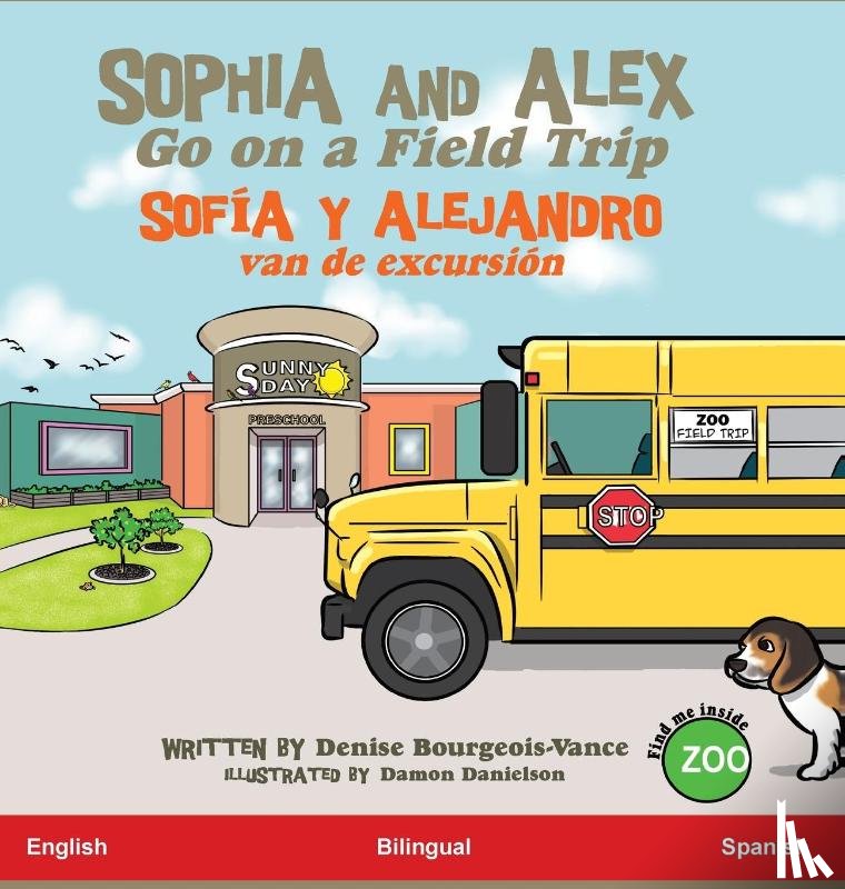 Bourgeois-Vance, Denise - Sophia and Alex Go on a Field Trip