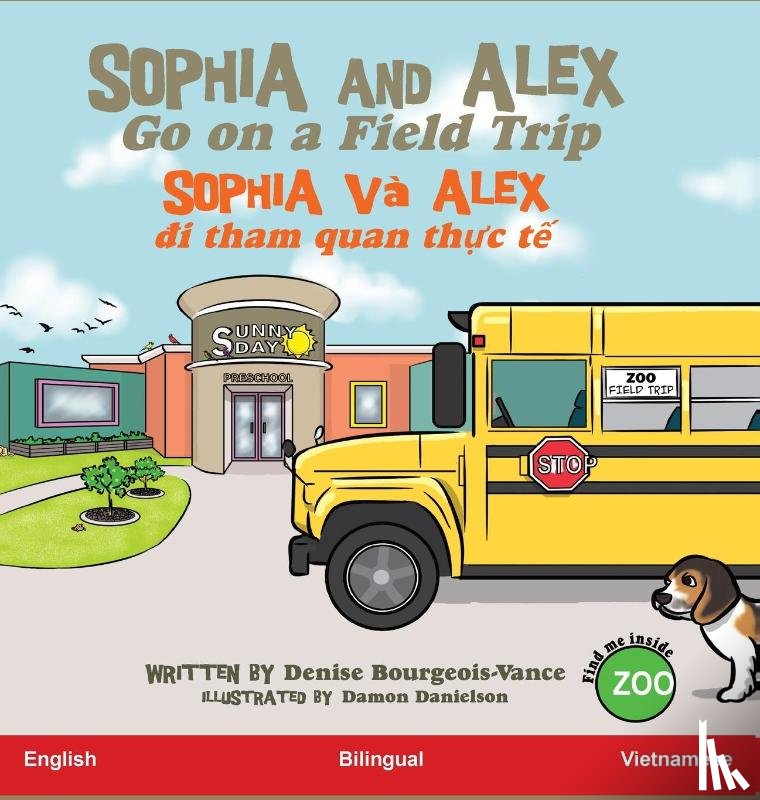 Bourgeois-Vance, Denise - Sophia and Alex Go on a Field Trip