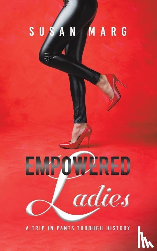 Marg, Susan - Empowered Ladies