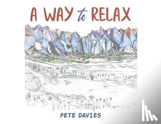 Davies, Pete - A Way to Relax
