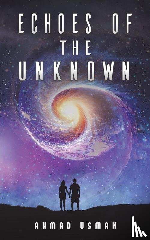 Usman, Ahmad - Echoes of the Unknown