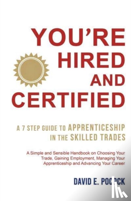 Pocock, David E. - You’re Hired and Certified