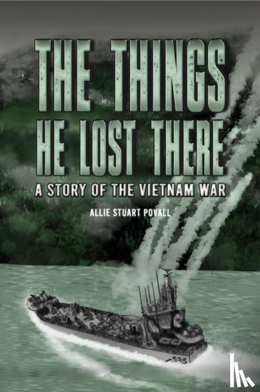 Povall, Allie Stuart - The Things He Lost There