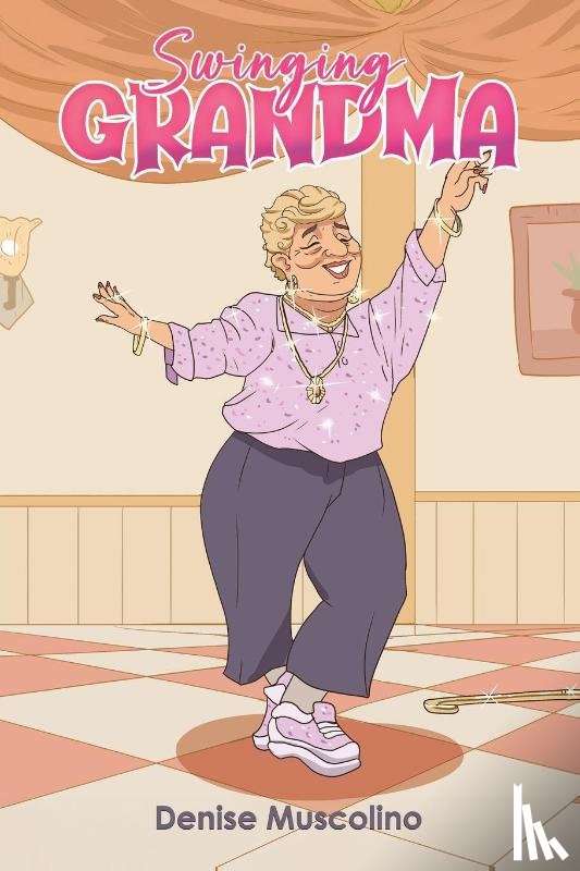 Muscolino, Denise - Swinging Grandma