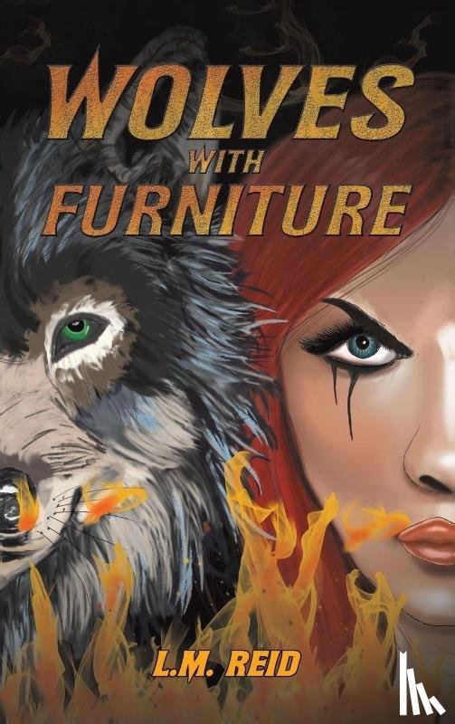 Reid, L.M. - Wolves with Furniture