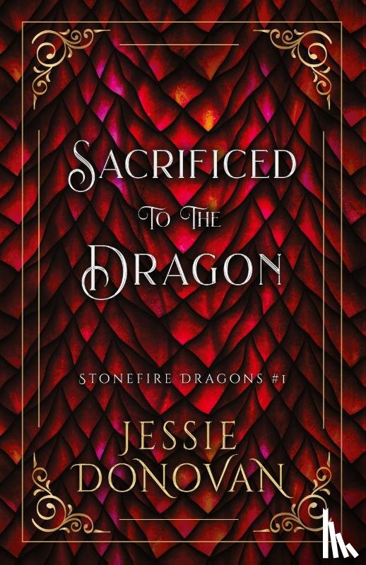 Donovan, Jessie - Sacrificed to the Dragon