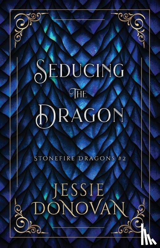 Donovan, Jessie - Seducing the Dragon