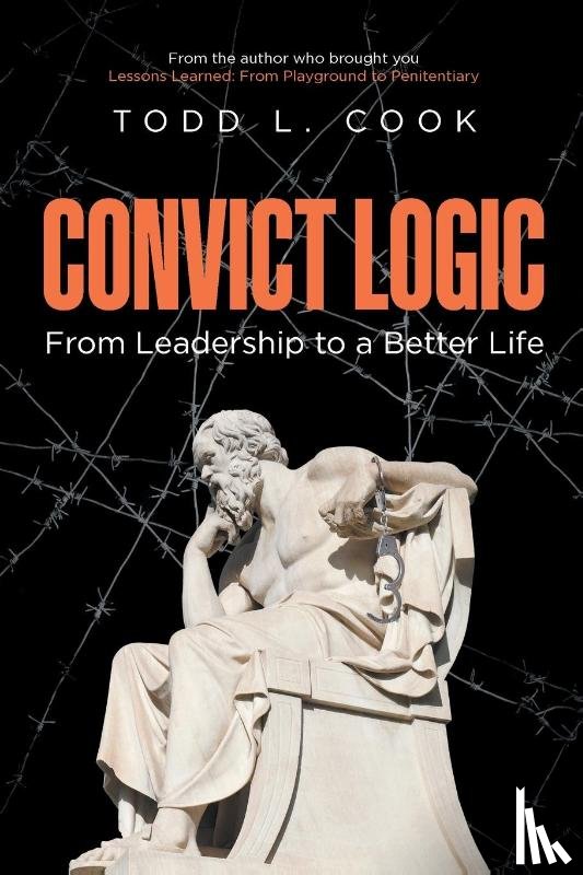 Cook, Todd L. - Convict Logic