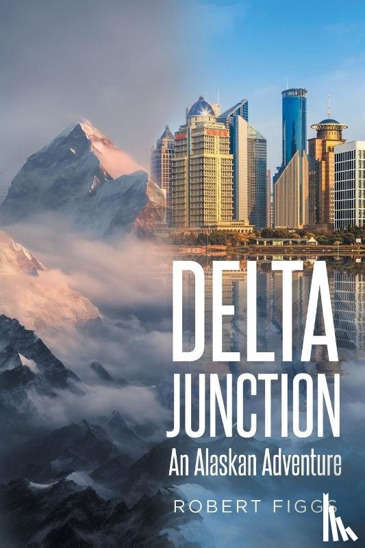 Figgs, Robert - Delta Junction