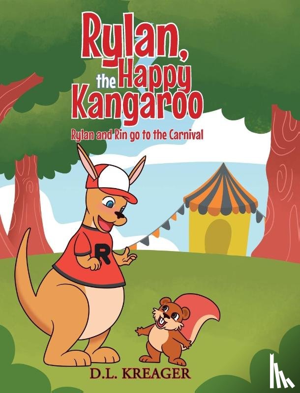 Kreager, D. L. - Rylan, the Happy Kangaroo