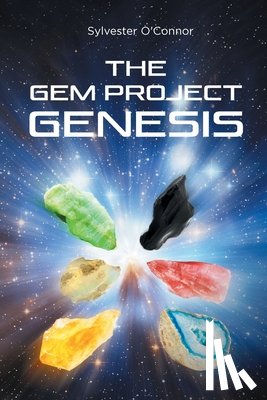 Oconnor, Sylvester - The Gem Project Genesis