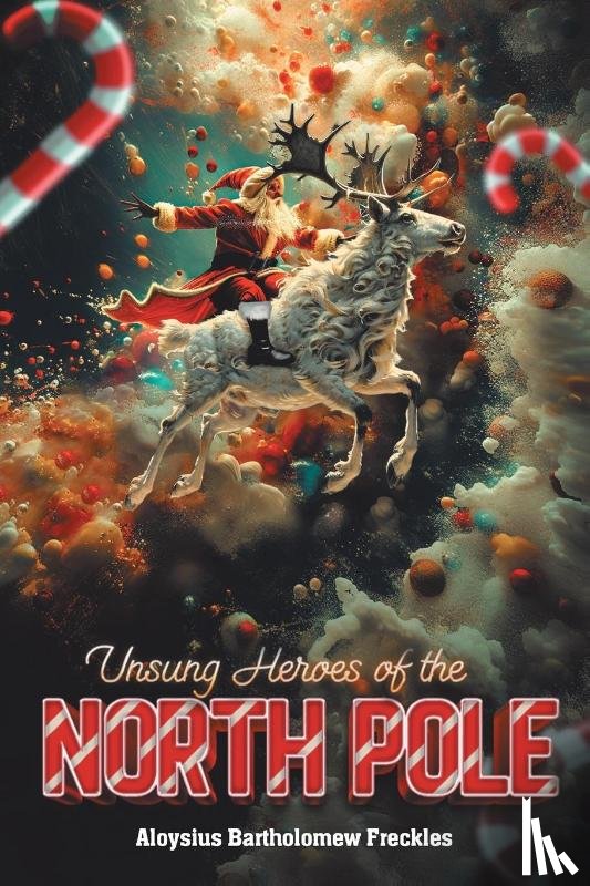 Freckles, Aloysius Bartholomew - Unsung Heroes of the North Pole
